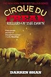 Cirque Du Freak #9: Killers of the Dawn