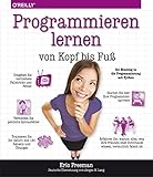 Programmieren lernen von Kopf bis Fuß: Ihr Einstieg in die Programmierung mit Python (German Edition)