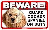 BEWARE！COCKER SPANIEL ラミネートサイン：コッカースパニエル 注意 警戒中 Made in U.S.A [並行輸入品]