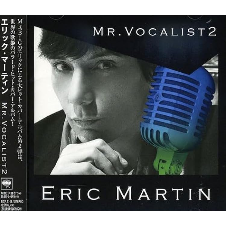Amazon.co.jp: MR.VOCALIST - エリック・マーティン: ミュージック