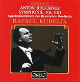 ブルックナー:交響曲第8番ハ短調 (Bruckner, Anton: Symphonie No. 8 c-Moll)