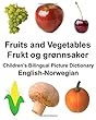 English-Norwegian Fruits and Vegetables/Frukt Og Gronnsaker Children's Bilingual Picture Dictionary
