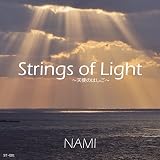 Strings of Light ~天使のはしご~