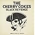 THE CHERRY COKE$「BLACK REVENGE」