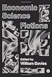 Economic Science Fictions (PERC Papers)