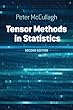 Tensor Methods in Statistics: Second Edition (Dover Books on Mathematics)