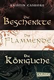 Die sieben Königreiche – Gesamtausgabe (Die Beschenkte/Die Flammende/Die Königliche) (Die sieben Königreiche ) (German Edition)