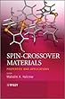 Spin-Crossover Materials: Properties and Applications