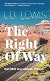 The Right Of Way: A Millennial's Journey To Pay Off Student Loans (Modern Trilogy Book 1) (English Edition)