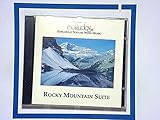 Solitudes: Rocky Mountain Suite