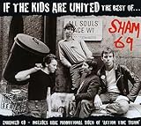 IF THE KIDS ARE UNITED ~ THE BEST OF