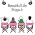 Shiggy Jr.「Beautiful Life(初回限定盤)」