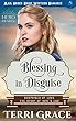 Blessing in Disguise: Mail Order Bride Western Romance (Surprised by Love - The Story of Hope's End Book 2) (English Edition)