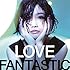 大塚愛「LOVE FANTASTIC（DVD盤）」