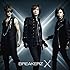 BREAKERZ「X(通常盤)」