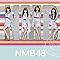 True Purpose / NMB48(Team M)