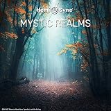 ミスティック レルム : Mystic Realms [ヘミシンク]