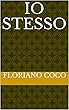Io stesso (Italian Edition)