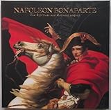 大ナポレオン展 ―文化の光彩と精神の遺産 （図録）