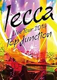 LIVE TOUR 2014 TOP JUNCTION