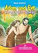 BIBLE STORIES BOOK 1: ADAM AND EVE AMONG OTHER STORIES (English Edition)