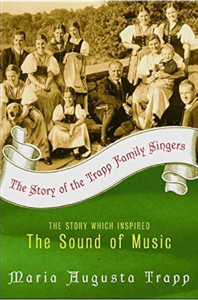 Amazon The Story Of The Trapp Family Singers Trapp Maria A Folk Traditional