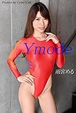 Y mode 「雨宮める」: 美脚写真集