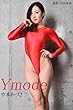 Y mode 「中本あづさ」: 美脚写真集