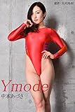 Y mode 「中本あづさ」: 美脚写真集