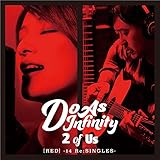 2 of Us[RED]-14 Re:SINGLES-