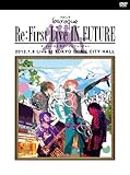 Re:First Live IN FUTURE(�����)