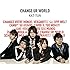 KAT-TUN「CHANGE UR WORLD(通常盤)」