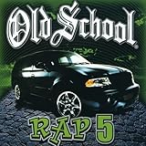 Old School Rap 5