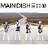 MAIN DISH（初回限定盤）