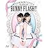 BUNNY FLASH!!（Blu-ray）