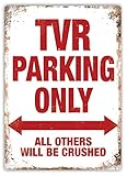 TVR Parking - Metal Wall Sign Plaque Art Inspirational