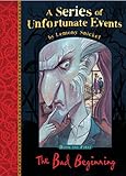 The Bad Beginning (Series of Unfortunate Events)