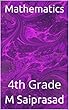 Mathematics: 4th Grade (English Edition)