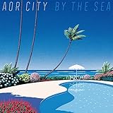 AOR CITY - by the sea