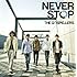 NEVER STOP