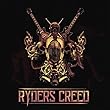 RYDERS CREED