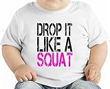 Drop It Like A Squat Slogan オーガニックベビーTシャツ 12 - 18 Months