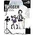 月刊MdN2017年5月号(特集:TRIGGER—若きアニメスタジオ「トリガー」の5年半史)Kindle版