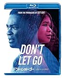 ドント・レット・ゴー ―過去からの叫び― [Blu-ray]