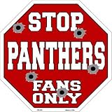 スマートブロンドPanthersファンのみメタルノベルティOctagon Stop Sign bs-200
