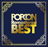 POPCON Remastered BEST �`�������Œ����|�v�R�����ȏW�`�����C�V���[��