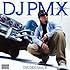 DJ PMX「THE ORIGINAL II（初回限定盤）」