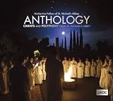 Anthology: Chants & Polyphony From St Michael's