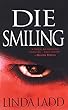 Die Smiling (Claire Morgan)