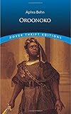 Oroonoko (Dover Thrift Editions)
